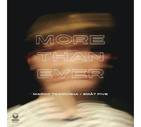 Marco Tranchina – More Than Ever