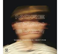 Marco Tranchina - More Than Ever