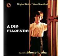 Marco Werba - A Dio Piacendo (God Willing) (Original Motion Picture Soundtrack)