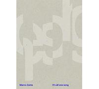 Marco Zanta: It's All One Song