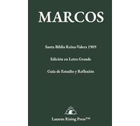 MARCOS: Santa Biblia Reina-Valera 1909: Edición en Letra Grande con Guía de Estudio y Reflexión (Biblioteca Bíblica Reina-Valera 1909)
