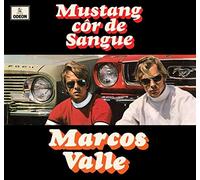 Marcos Valle - Mustang Côr De Sangue