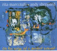 Marcotulli, Rita - On The Edge Of A Perfect Moment
