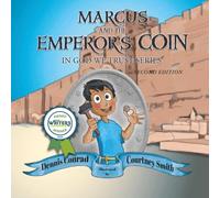 Marcus and the Emperor's Coin (Second Edition): In God We Trust Series