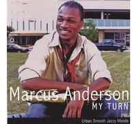 Marcus Anderson - My Turn