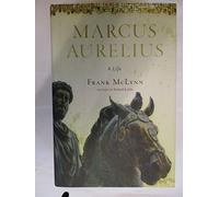Marcus Aurelius: A Life