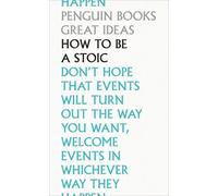 Marcus Aurelius Epictetus Seneca How To Be a Stoic (Paperback) (US IMPORT)