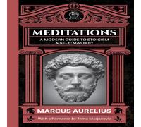 Marcus Aurelius Meditations: A Modern Guide to Stoicism & Self Mastery Paperback Marcus Aurelius Multicolor