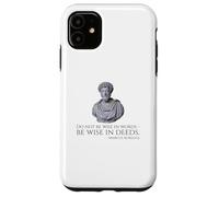 Marcus Aurelius - Stoic Philosophy Quote On Being Wise Case for iPhone 11