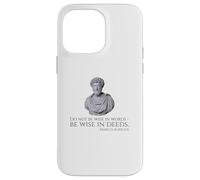 Marcus Aurelius - Stoic Philosophy Quote On Being Wise Case for iPhone 14 Pro Max