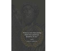 Marcus Aurelius: Strength Quotes Notebook, Unique Diary, Stoic Journal, Souvenir Notebook, Beauty Of Life Journal (110 Pages, 6 x 9)