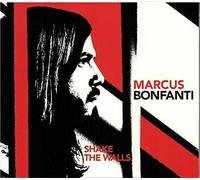 Marcus Bonfanti : Shake the Walls CD (2013) NEW FREE Shipping, Save £s