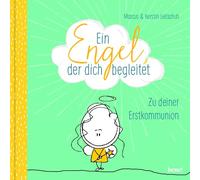 Marcus C. Leits Ein Engel, der dich begleitet - ein Geschenkbuch zur (Hardback)