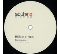 Marcus Intalex - Marcus Intalex - Sell Your Soul / The Guillotine