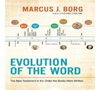 Marcus J. Borg Evolution of the Word Paperback Book Marcus J. Borg Multicolor