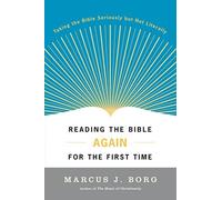 Marcus J. Borg - Reading the Bible Again for the First Time - Paperbac - D245z