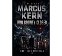 MARCUS KERN: BUG BOUNTY CLOSED (THE THIRD MERIDIAN)