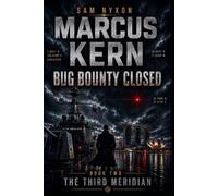 MARCUS KERN: BUG BOUNTY CLOSED (THE THIRD MERIDIAN)