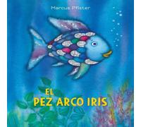 Marcus Pfister El Pez Arco Iris / Rainbow Fish Paperback Book Marcus Pfister Multicolor