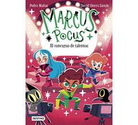 Marcus Pocus 4. El concurso de talentos