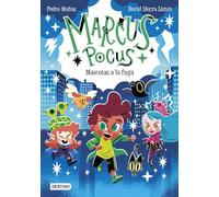 Marcus Pocus 5. Mascotas a la fuga