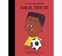 Marcus Rashford: Volume 87 (Little People, BIG DREAMS)
