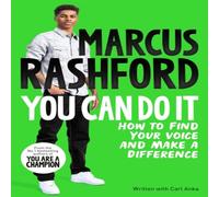 Marcus Rashford You Can Do It Book Marcus Rashford Multicolor