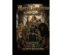 Marcus Sequeirius: IL NE SAIT PAS QUI IL EST NI D OU IL VIENT MAIS IL SAIT CE QU IL VA FAIRE