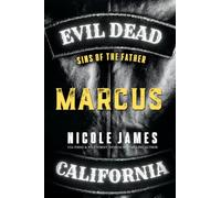 MARCUS: Sins of the Father (Evil Dead MC - SECOND GENERATION)
