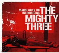 Mardi Gras.bb - Introducing the Mighty Three