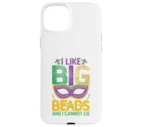 Mardi Gras I Like Big Beads Cannot Lie Funny Men Women Case for iPhone 15 Plus