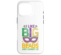 Mardi Gras I Like Big Beads Cannot Lie Funny Men Women Case for iPhone 16 Pro