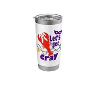 Mardi Gras Lets Get Cray Crawfish It Ain't Gonna Suck Itself Stainless Steel Insulated Tumbler