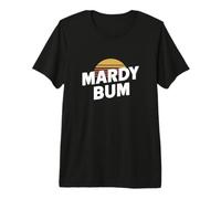 Mardy Bum Slang Product Cool British Street Slang Premium T-Shirt