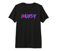 MARDY Northern Slang Dialect Funny Yorkshire Midlands Premium T-Shirt