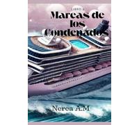 Mareas de los Condenados ( 2 ): 2