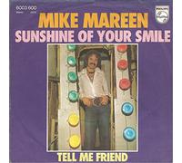 MAREEN, Mike - Sunshine of your smile / Tell me friend / 6003 600