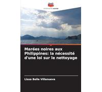 Marées noires aux Philippines: la nécessité d'une loi sur le nettoyage