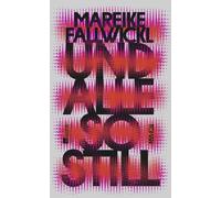 Mareike Fallwic Und alle so still: Roman Der große feministische Ge (Hardback)