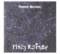 Marek BiliĹski - MALY KSIAZE