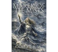 Marek of the Mists, Book Two: The Void of Hope: 2