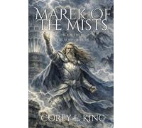Marek of the Mists, Book Two: The Void of Hope
