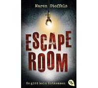 Maren Stoffels Katja Hildebrand Escape Room - Es gibt kein Entkomme (Paperback)