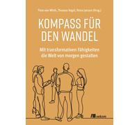 Maren Urner Petra Kompass für den Wandel: Mit transformativen Fähigk (Hardback)