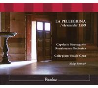 Marenzio/Malvezzi/Peri/Caccini - La Pellegrina (Sempe, Collegium Vocale Gent)