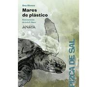 Mares de plástico (LITERATURA INFANTIL - Pizca de Sal)