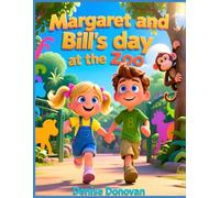 Margaret and Bill's Big Day at the Zoo