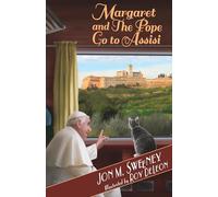 Margaret and the Pope Go to Assisi (The Pope's Cat)
