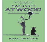 Margaret Atwood Moral Disorder Paperback Book Margaret Atwood Multicolor