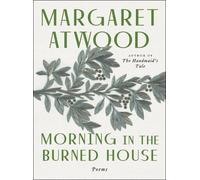 Morning in the Burned House: Poems